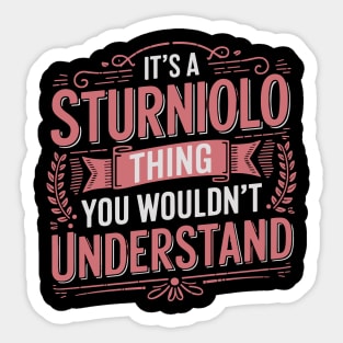 It's A Sturniolo Thing You Wouldn't Understand Sturniolo Sticker
